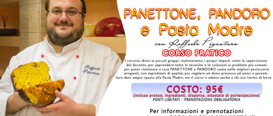 Raffaele Pignataro: panettone,pandoro,pasta madre